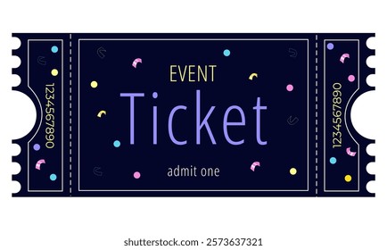 Bright event ticket, party ticket, film, cinema, theater,  party, holiday, bright confetti, colorful confetti