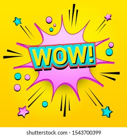 Bright explosive comic banner with Wow inscription pink speech bubble stars beams and circles on halftone background. Vector illustration