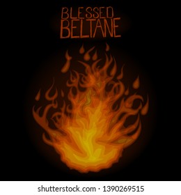 Bright fire in night. Blessed Beltane.