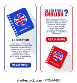 Bright flat vector banners with textbook for English language learning. Courses of foreign language, schools for studying British pronunciation. Information for site, social network, poster and flyer.