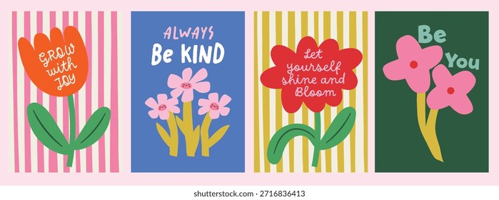 Conjunto de cartazes florais brilhantes e citações positivas feitas à mão. Estilo infantil divertido com listras arrojadas e cores vibrantes. Perfeito para decoração infantil, salas de aula, cartões comemorativos, cartazes.