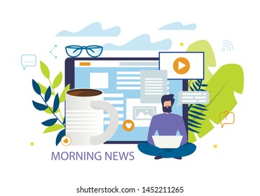 Bright Flyer Inscription Morning News Cartoon. Flat Banner Editor Internet Edition Works without Rest with Cup Coffee. Poster Guy Releases Daily News in Morning. Vector Illustration.