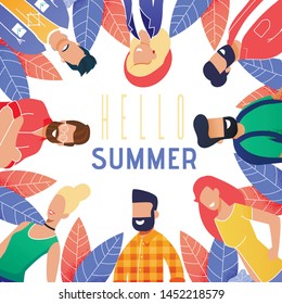 Bright Flyer is Written Hello Summer Cartoon. Poster Beautiful Men and Women are Standing around and Laughing. Flat Banner Meeting Fun Friends and Sharing Time. Vector Illustration.