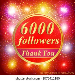 Bright followers background. 6000 followers illustration with thank you on a ribbon. Illustration.