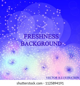 Bright freshness background. Blue abstract backdrop. Ecology theme flyer template. Bright fresh concept. Poster, card, label, banner design. Bright and stylish background. Vector illustration.