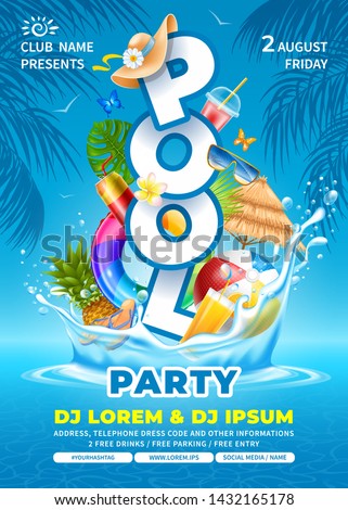 Bright and fun advertising poster template for pool party. Swim ring, beach ball, cocktails and some beach accessories falls into crystal clean pool water with splashes. Vector illustration.