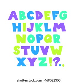 Bright funny childish alphabet. Vector hand drawn cartoon doodle font illustration for kids.