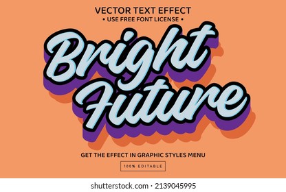 Bright future 3D editable text effect template