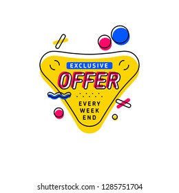 Bright geometric figures decorating vivid yellow banner with every weekend exclusive offer writing