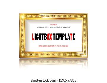 Bright gold marquee with light bulbs on white background. Vector retro electric sign with copyspace inside the frame. Retro Cinema sample text. Cool for casino, cinema, disco or party advertisement.