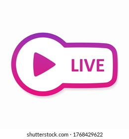 Bright gradient live button drawn in flat style and isolated on white background. Vector illustration
