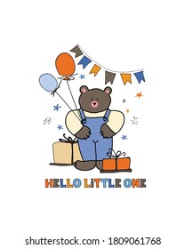 Bright greeting card, poster, banner. Lettering Hello little one with bear, balls, flags and gift box. Hand drawn vector illustration. Birthday, party, etc.

