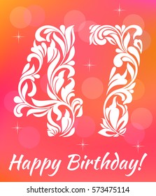 Bright Greeting card Template. Celebrating 47 years birthday. Decorative Font with swirls and floral elements.