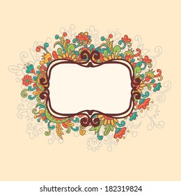 Bright hand drawn floral frame. 