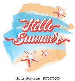 Bright hand drawn lettering "Hello summer" for posts in social networks, letterheads, souvenirs, t-shirt prints, signboards, cards, banners and labels. 