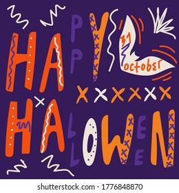 Brillante vectorial dibujado a mano grabando feliz Halloween al estilo de doodle. Se puede usar para postales, invitaciones, diseño interior, productos impresos. Contiene la fecha de la festividad.