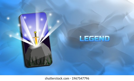 Bright hazy blue poster. 3d smartphone, a golden sword in a stone with a bright radiant glow on the screen. The word is legend