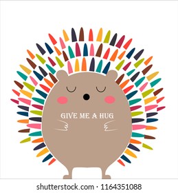 a bright hedgehog wants to be hugged.