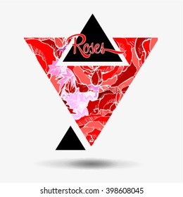Bright hipster modern infographic in triangle composition with realistic freehand floral pattern with roses, watercolor ink style for design and t-shirt prints with place for text