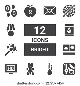 bright icon set. Collection of 12 filled bright icons included Apple, Raindrop, Gummy bear, Hd, View, Matches, Holi, Lamp, Blood, Letter