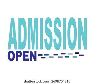 A bright and inviting graphic announcing “Admissions Open.” The design features students smiling, graduation caps, and educational icons, symbolizing learning and success