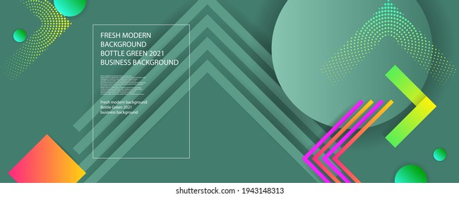 Bright juicy Bottle Green 2021 colors Fresh modern background and geometric elements  lines   dots for text  universal design  banner concept business  Vector eps10