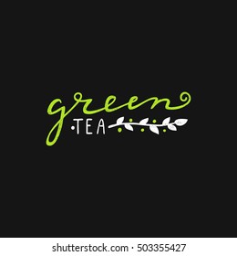 Bright juicy calligraphic retro style set of logo. Retro. Hand-drawn lettering. Quote. Handwritten words: green tea. Logotype for shop, business, interior. Vintage. Retro color. Modern lettering. Eco.