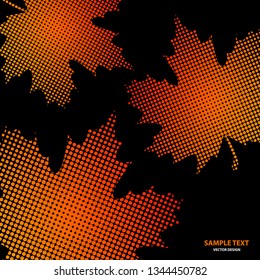 Bright maple leaves from small halftone circles on a black background. Template for banner and advertising, flyer, business card. Vector illustration for your design.