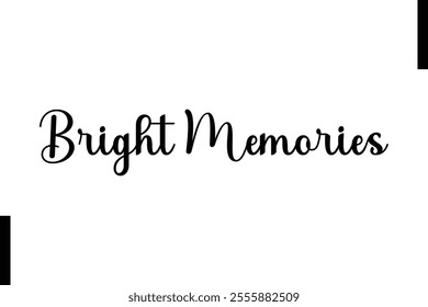 Bright Memories text christmas holiday quotes istalist typography 