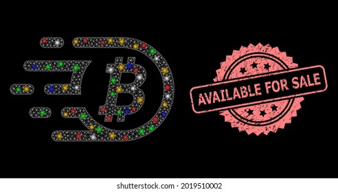 Bright mesh net bitcoin with light spots, and Available for Sale grunge rosette stamp. Illuminated vector mesh created from bitcoin symbol.
