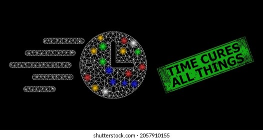 Bright mesh network time movement with colorful lightspots, and grunge Time Cures All Things badge. Green seal has Time Cures All Things text inside framed rectangle.