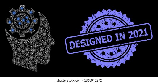 Bright mesh web human intellect gear with glowing spots, and Designed in 2021 scratched rosette stamp seal. Illuminated vector model created from human intellect gear icon.