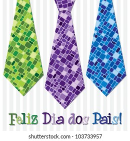 Bright mosaic Portuguese 'Happy Father's Day' neck tie card in vector format.