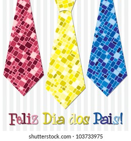 Bright mosaic Portuguese 'Happy Father's Day' neck tie card in vector format.