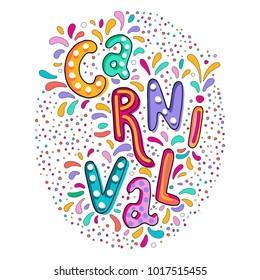Bright multicolor vector illustration. Set icons for Carnival decorate. Includes handwritten text. Carnival and celebratory subjects, masks, musical instruments, fireworks, drinks, confetti.  