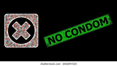 Bright net mesh terminate carcass with bright dots, and green rectangle scratched No Condom stamp seal. Illuminated vector mesh created from terminate pictogram and crossed white lines.