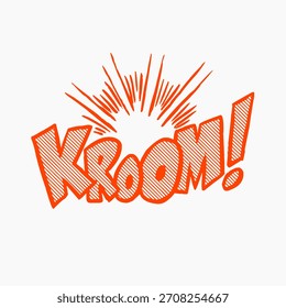 Bright orange and white comic book style sound effect with the word "KROOM!" in bold, hatched letters, surrounded by an explosion graphic.