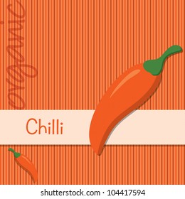 Bright organic chilli pepper card in vector format.