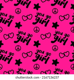 Bright pink and black pattern You Go Girl. Cute y2k style texture for women empowerment concept. Seamless background vector illustration with fun encouraging phrase, hearts, peace symbol, and stars.