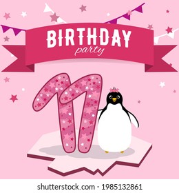 Bright pink card for the girl's eleventh birthday with a penguin and stars. Children's theme party for 11 years. Cheerful invitation to a children's party of 11 months.