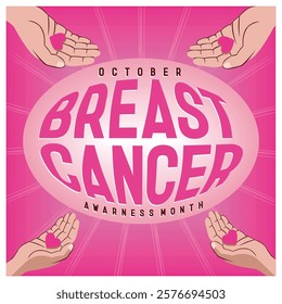 The bright pink poster highlights October as Breast Cancer Awareness Month, featuring inspirational messages and a symbolic pink ribbon for advocacy and campaign support.