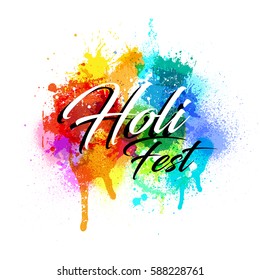 Bright poster with blots and splashes and logo Holi fest on a white background. Vector illustration.