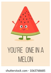 Bright poster with cute cartoon watermelon and saying 