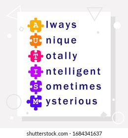 Afiche luminoso con una divertida interpretación de la palabra autismo: a- siempre, u- único, t- totalmente, i-inteligente, s- a veces, m- misterioso. Concepto de trastorno del espectro autista. Ilustración vectorial plana.