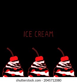 Bright poster with ice cream on a black background. Vector illustration.