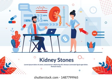 Bright Poster Kidney Stones Lettering Cartoon. Research Used in Medical Practice. Woman Came to Doctor With Back and Kidney Pains. Male Doctor is Taking Patients. Vector Illustration.