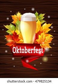 A bright poster on the Oktoberfest beer festival. Autumn maple leaves on a wooden background, the effect of the sun glow. Vector illustration
