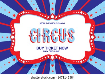 Bright poster template for circus, fanfair, carnival or life events announcement.