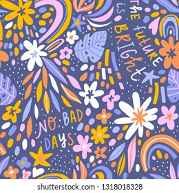 Bright rainbow seamless pattern. Vector illustration. Flowers with lettering. Fabric design.