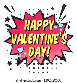 Bright red comic speech bubble with HAPPY VALENTINES DAY text. Outline balloon with dotted halftone shadow, stars, hearts and stripes in pop art style for love holiday advertisement text